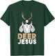 Funny Jesus Christian Meme Shirt - Dear Jesus Deer Jesus T-Shirt - T-Shirt | Forest