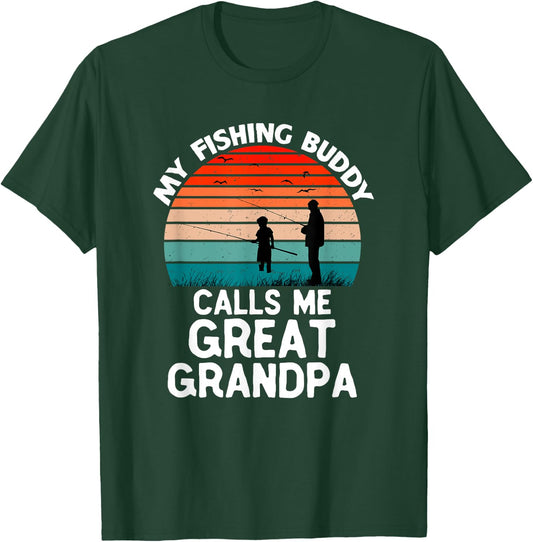 My Fishing Buddy Calls Me Great Grandpa Vintage Grandpa T-Shirt - T-Shirt | Forest