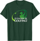 I'd Rather Be Golfing Men's Golfer Golf Lover Sports Funny T-Shirt - T-Shirt | Forest