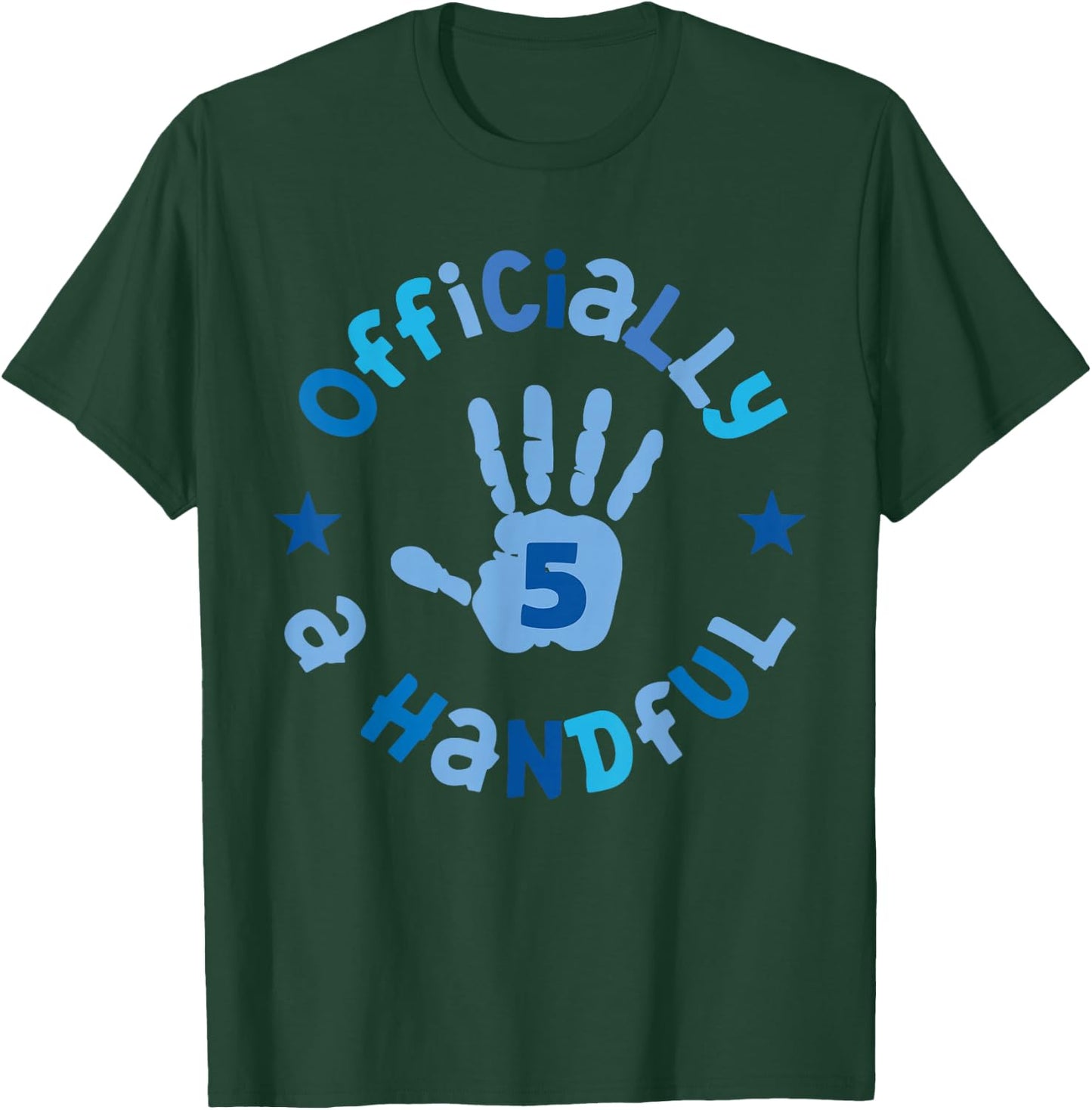 Kids I'm Officially a Handful 5th Birthday Party Funny Boy T-Shirt - T-Shirt | Forest