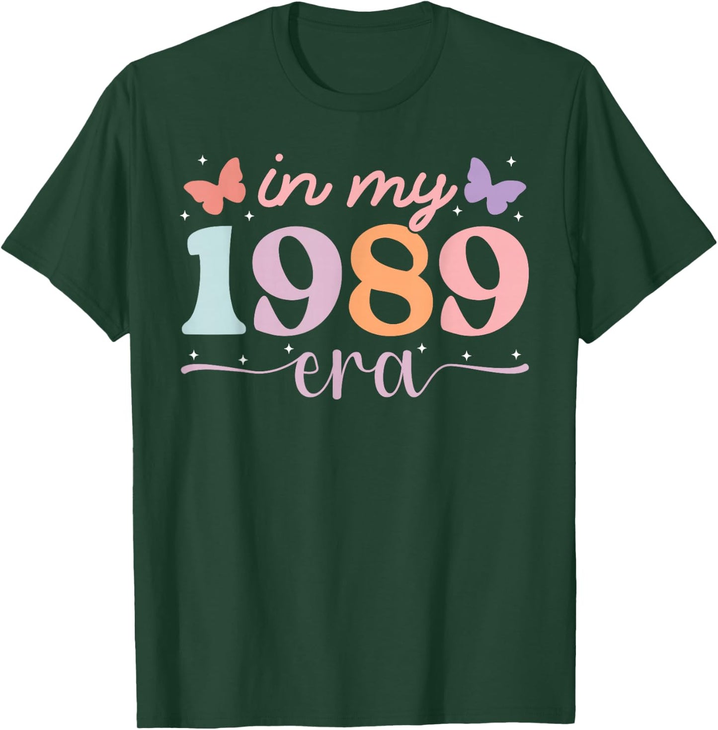 In My 89 Era For Kids Women School 1989 Class Graduation T-Shirt - T-Shirt | Forest