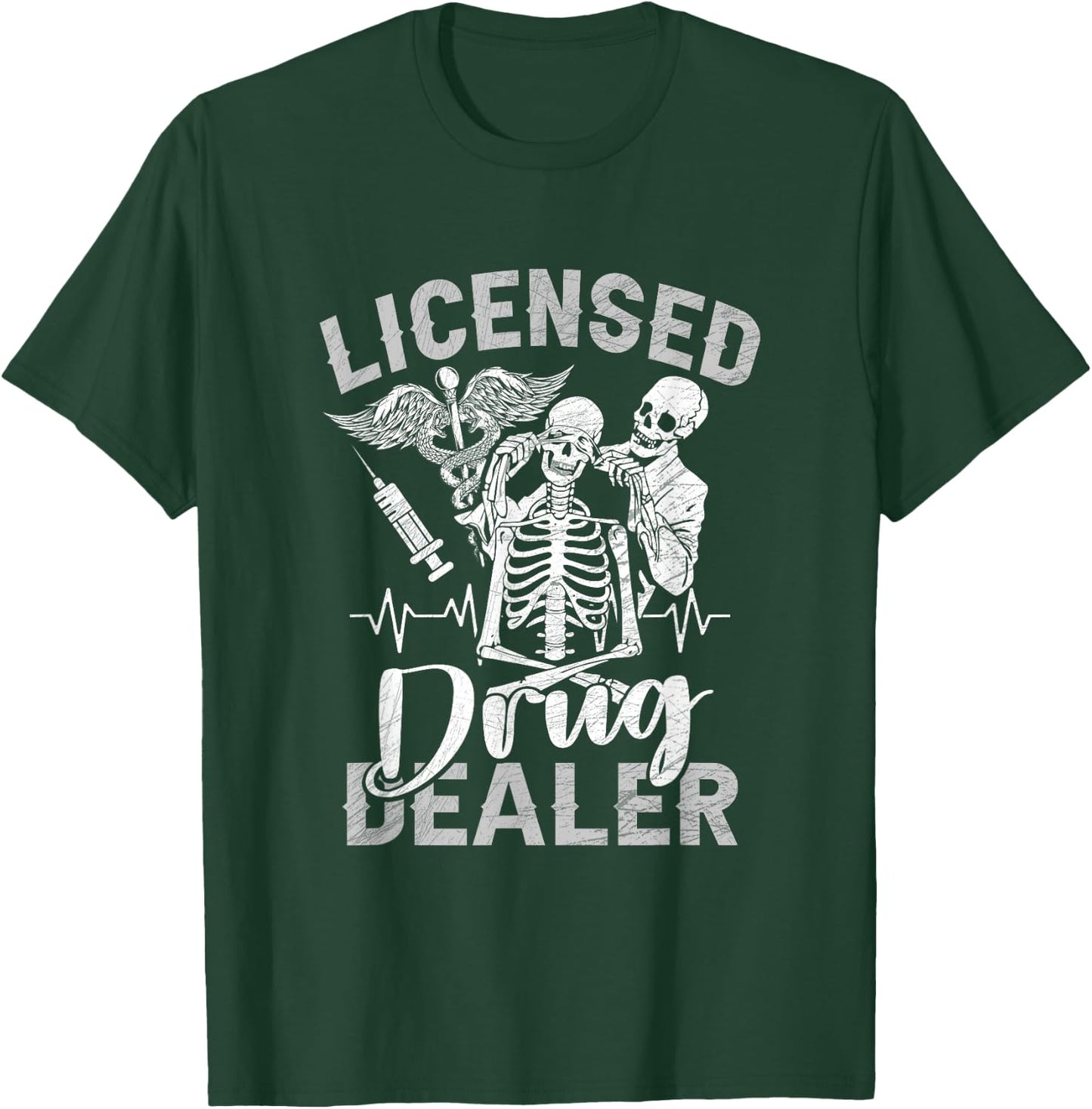 Skeleton Licensed Drug Dealer Trafficker Design Pharmacist T-Shirt - T-Shirt | Forest