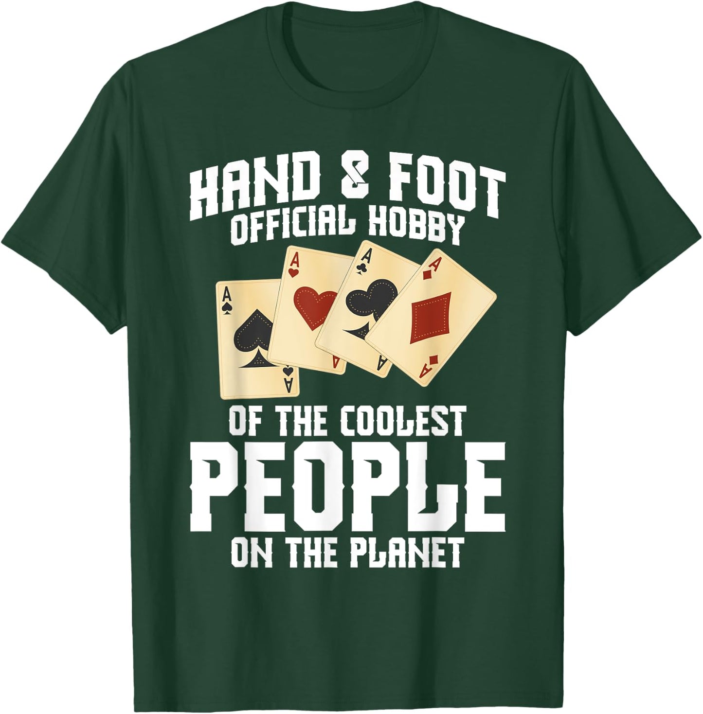 Hand&Foot Score Partner Card Game Set Player Hand and Foot T-Shirt - T-Shirt | Forest