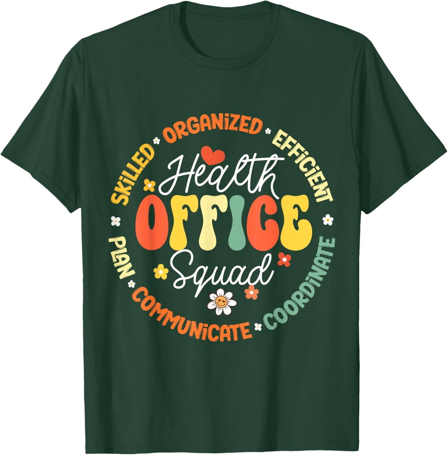 Health Office Squad School To School & Appreciation Week T-Shirt - T-Shirt | Forest