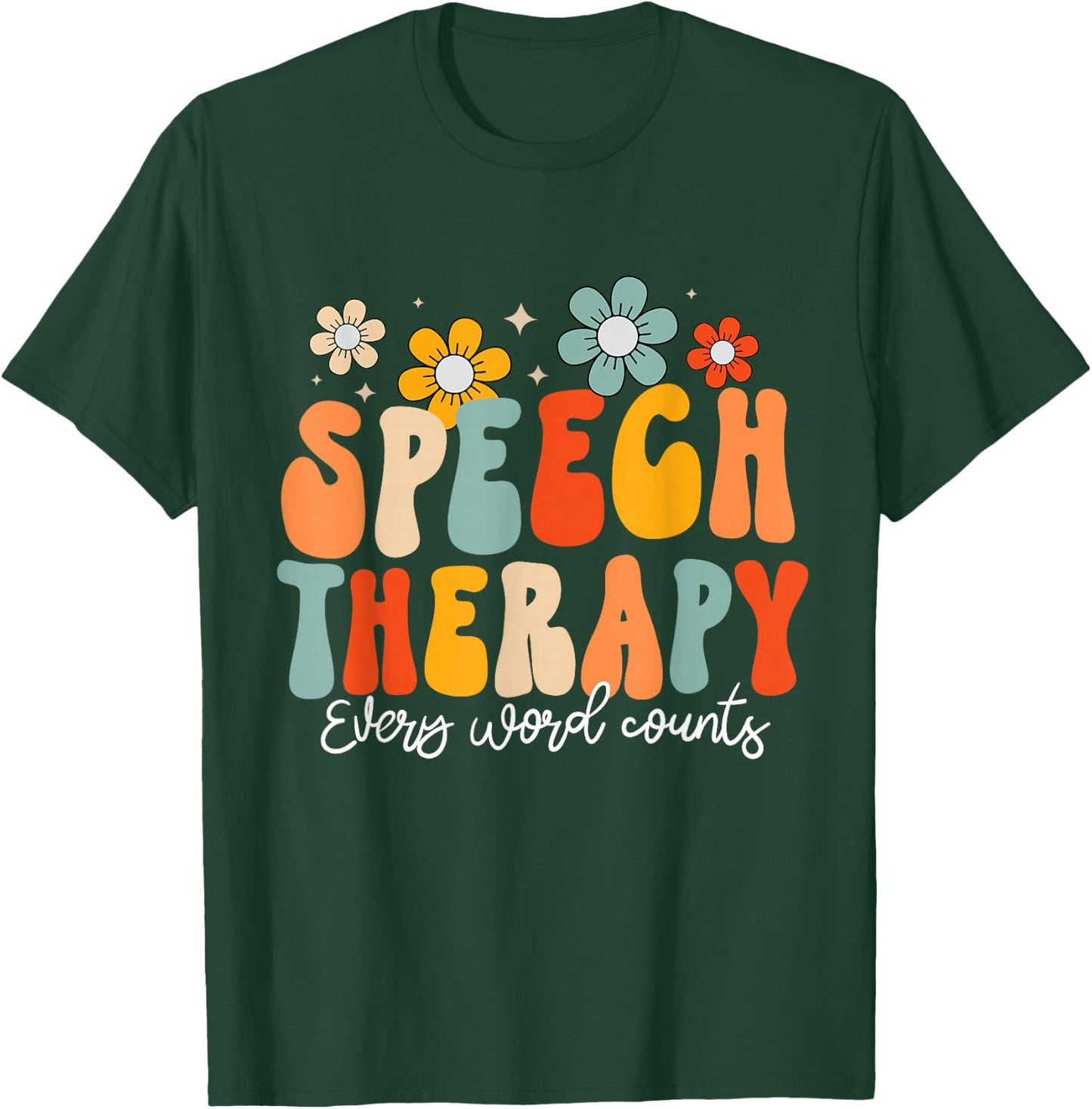 Groovy Speech Therapy Speech Language Pathologist SLP T-Shirt - T-Shirt | Forest