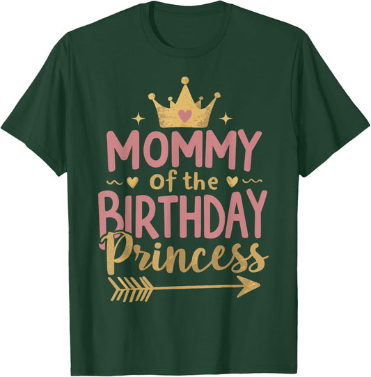 Mommy of The Birthday Princess Birthday Family T-Shirt - T-Shirt | Forest