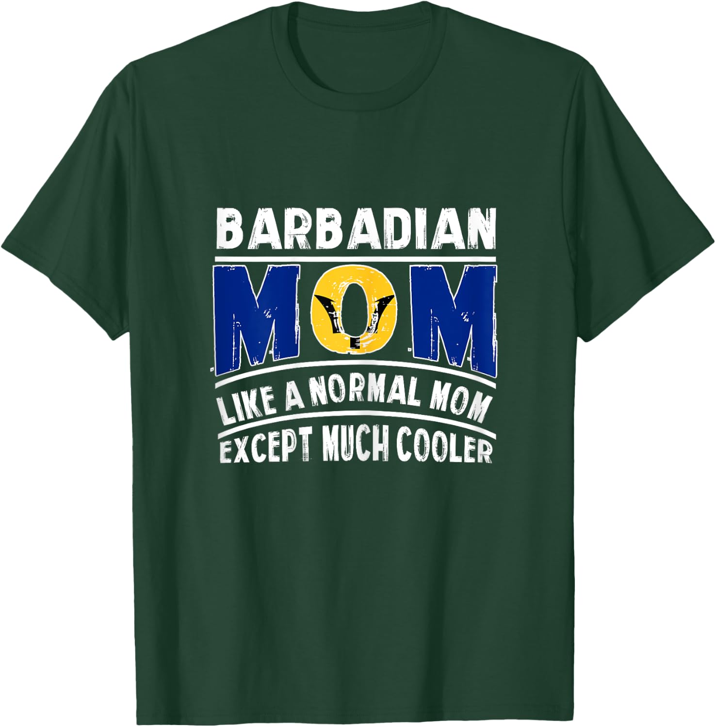Barbadian Mom Like A Normal Except Much Cooler Barbados Mama T-Shirt - T-Shirt | Forest