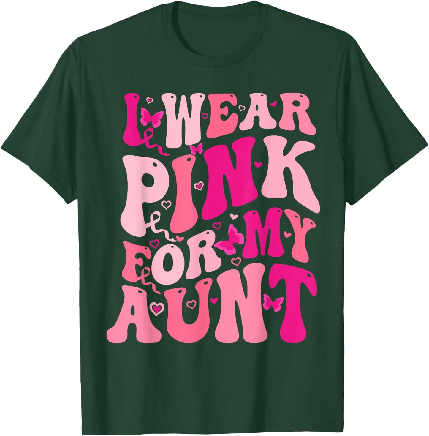I Wear Pink For My Aunt Groovy Breast Cancer Awareness T-Shirt - T-Shirt | Forest