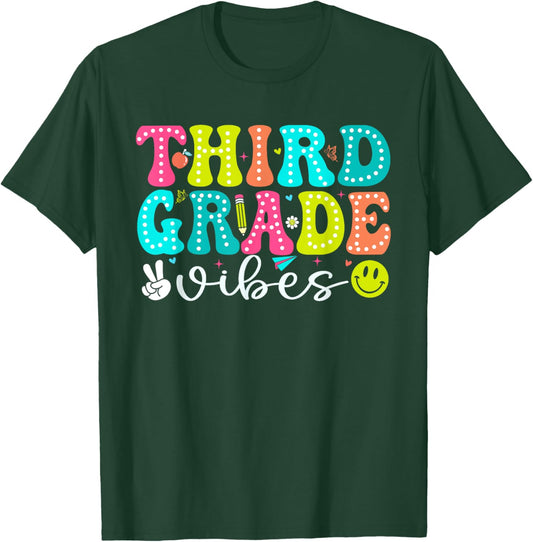 Third Grade Vibes Shirt 3rd Grade Teacher 1st Day of School T-Shirt - T-Shirt | Forest