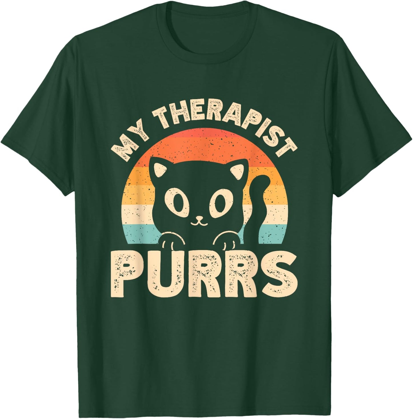 My Therapist Purrs T-Shirt - T-Shirt | Forest