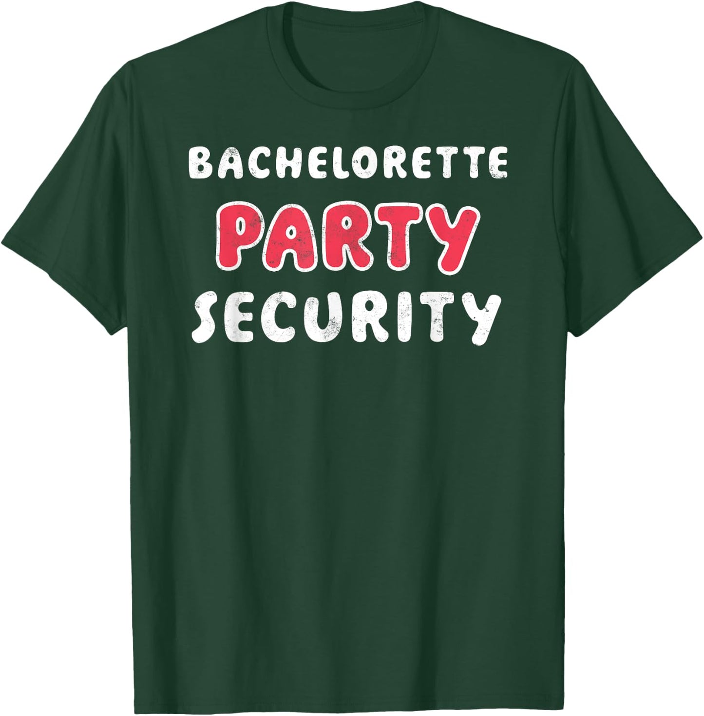 Bride Party Hens Night Funny Bachelorette Party Security T-Shirt - T-Shirt | Forest