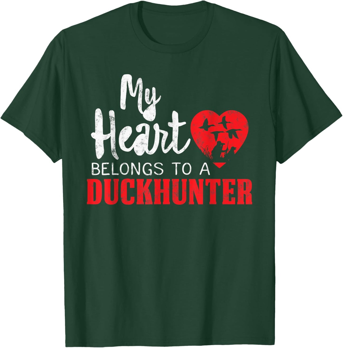 Duck Hunting My Heart belongs to a Duckhunter gift Wife Mom T-Shirt - T-Shirt | Forest
