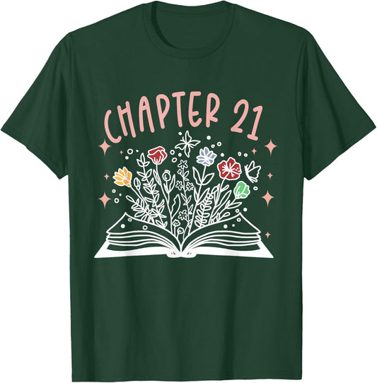 Chapter 21st Birthday Bookworm 21 Years Old For Book Loves T-Shirt - T-Shirt | Forest