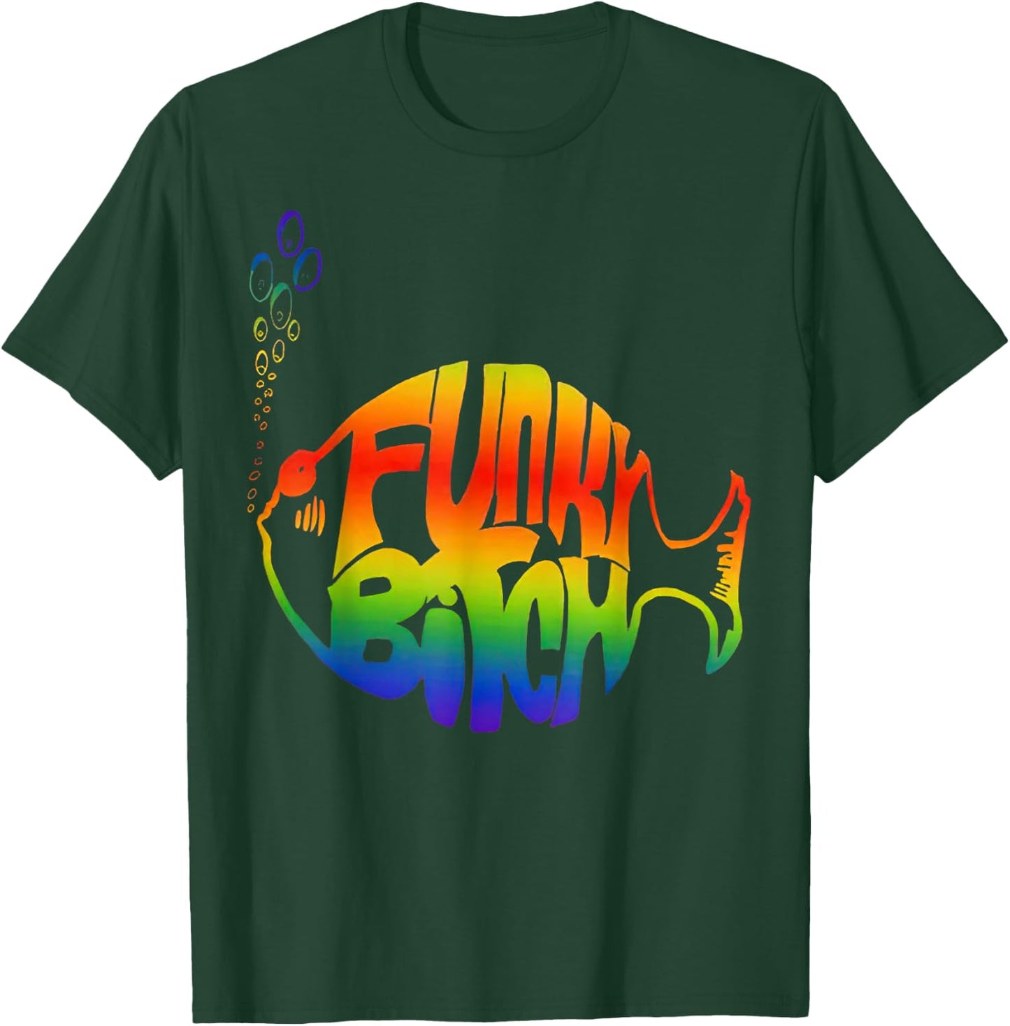 Funky Bitch Phish T-Shirt - T-Shirt | Forest
