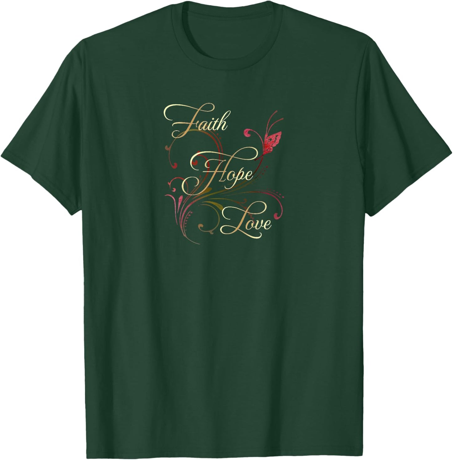 Bible Verse Faith Hope Love T-Shirt - T-Shirt | Forest