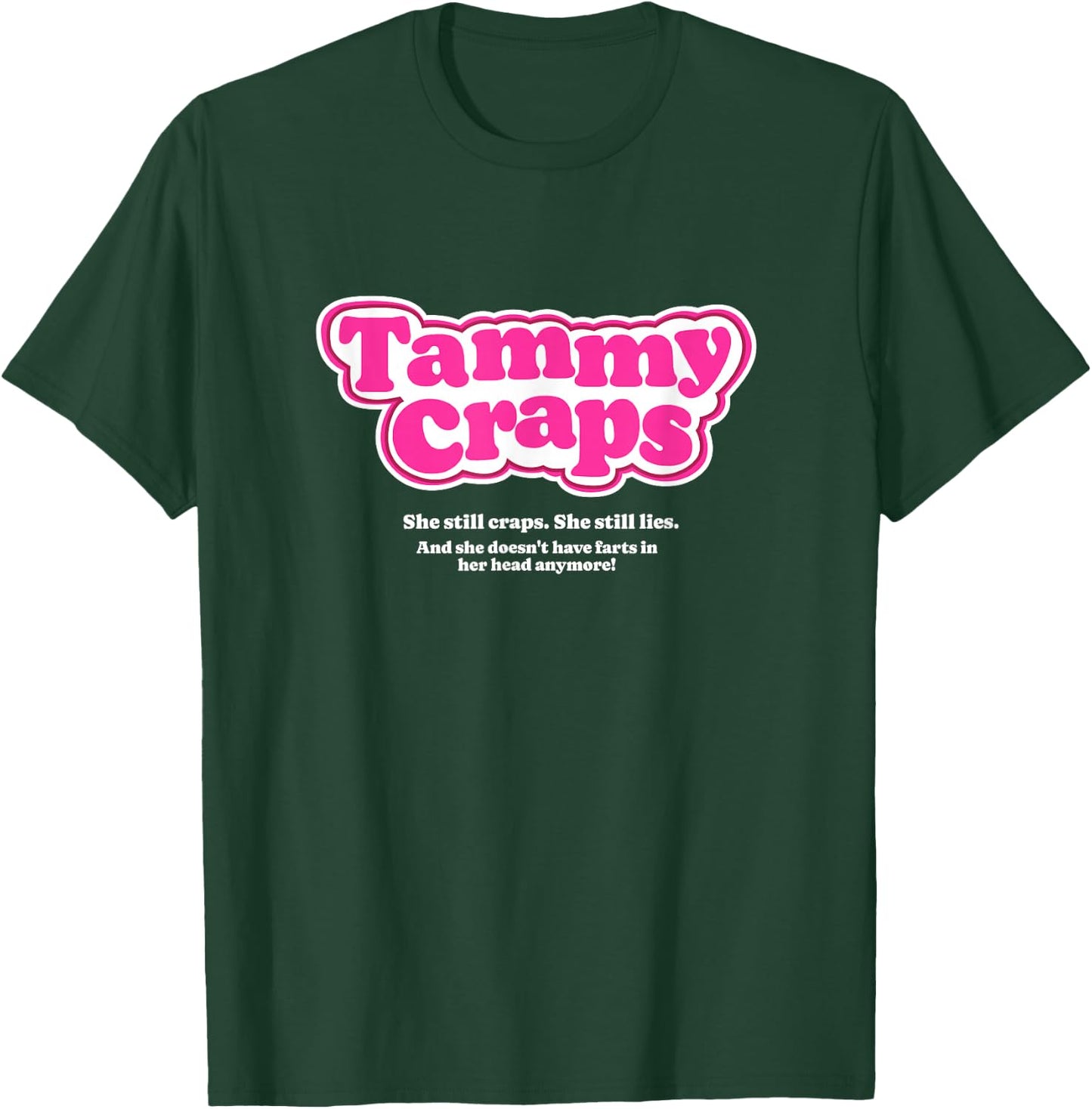Tammy Craps - I think you should leave T-Shirt - T-Shirt | Forest