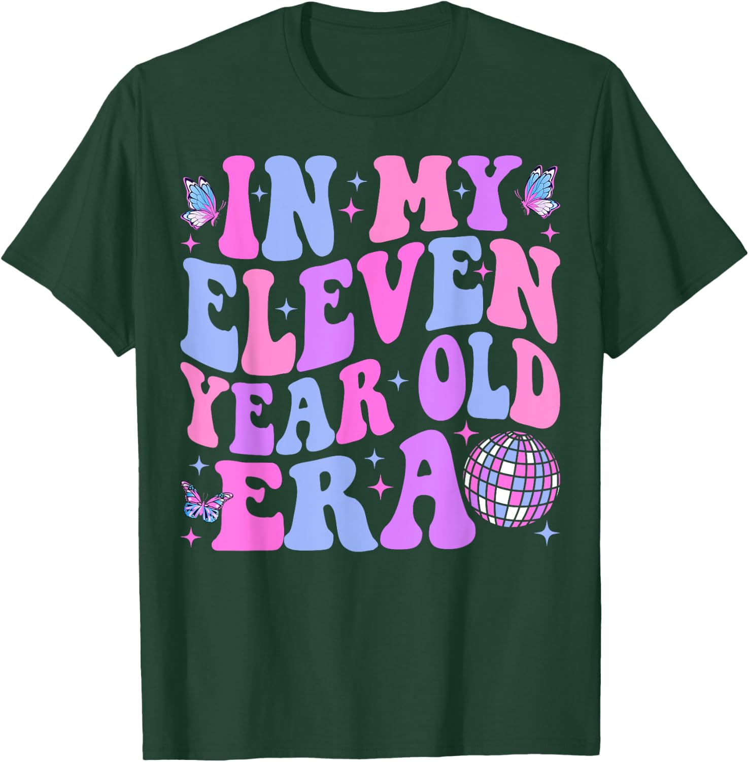 In My Eleven Year Old Era Girl Boy 11th Birthday 11 Year Old T-Shirt - T-Shirt | Forest