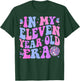 In My Eleven Year Old Era Girl Boy 11th Birthday 11 Year Old T-Shirt - T-Shirt | Forest