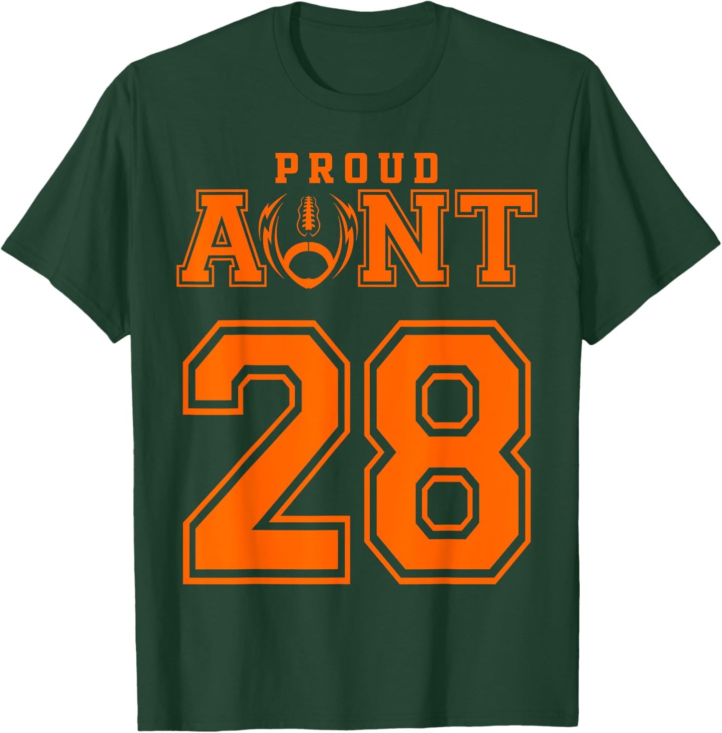 Custom Proud Football Aunt Number 28 OR T-Shirt - T-Shirt | Forest