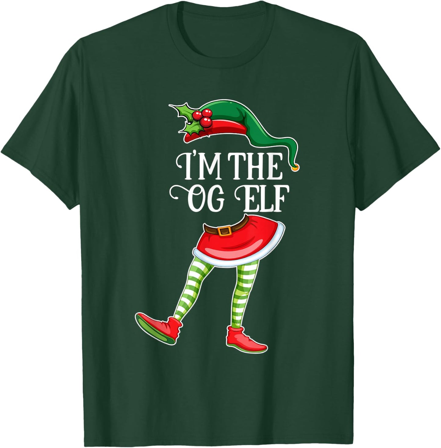 I'm the OG Elf Christmas Matching Family Group Gift T-Shirt - T-Shirt | Forest