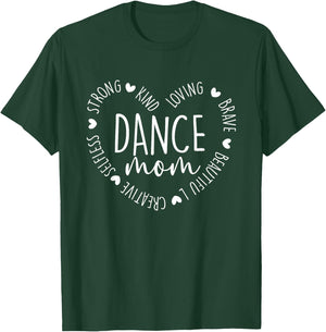 Cute Heart Dance Mom Proud Dancer Mommy Dancing Mothers Day T-Shirt - T-Shirt | Forest