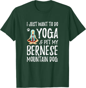Yoga Bernese Mountain Dog as Dog Mom Gift T-Shirt - T-Shirt | Forest