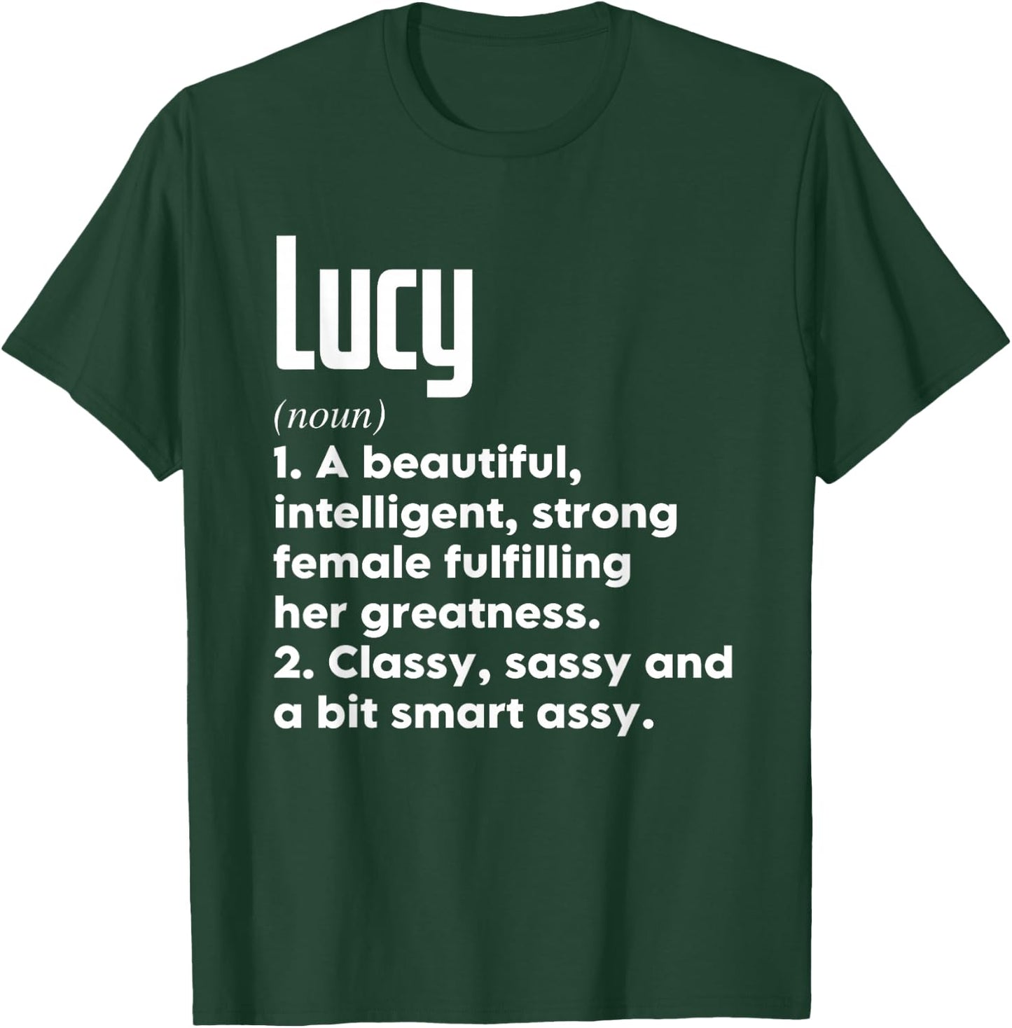 Lucy Definition Funny Meaning Personalized Name T-Shirt - T-Shirt | Forest