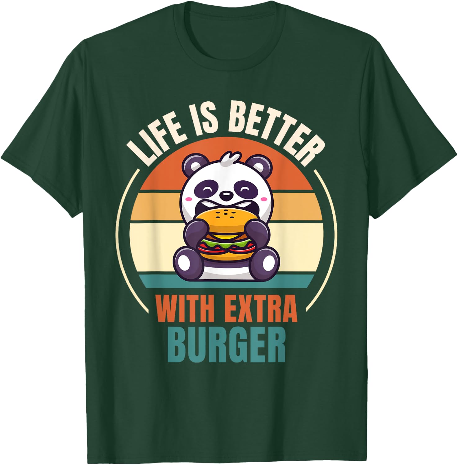 Retro Panda Retro Life Is Better With Extra Burger T-Shirt - T-Shirt | Forest
