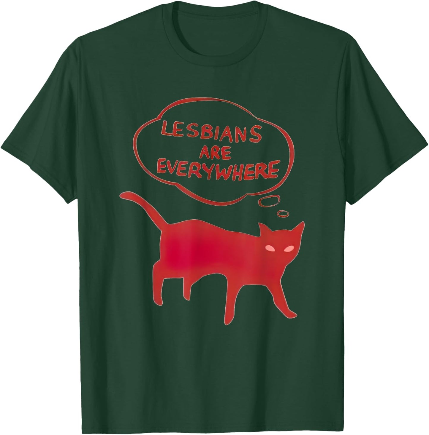 Lesbians Are Everywhere Cat Men Women T-Shirt - T-Shirt | Forest
