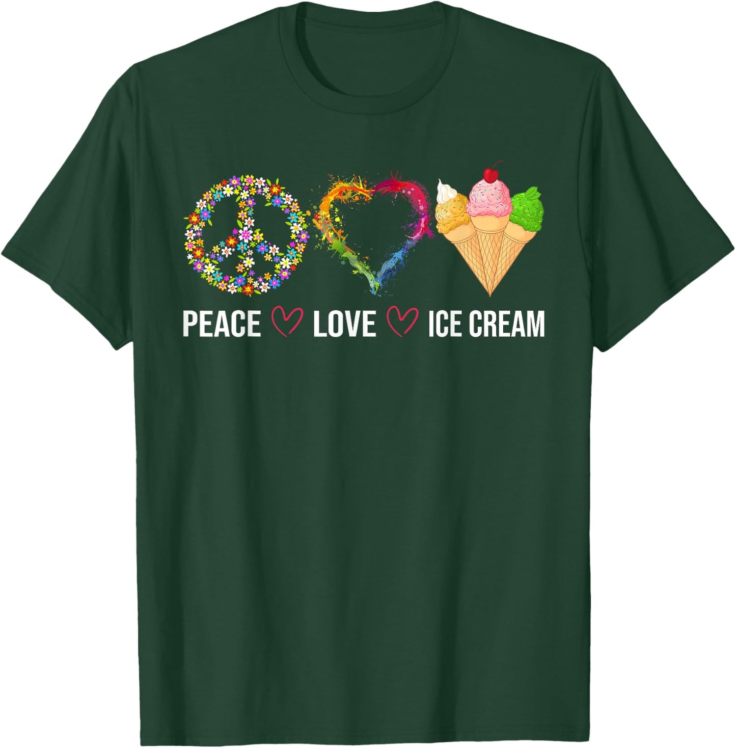 Peace Love Ice Cream Cute for Girls Teens Women T-Shirt - T-Shirt | Forest