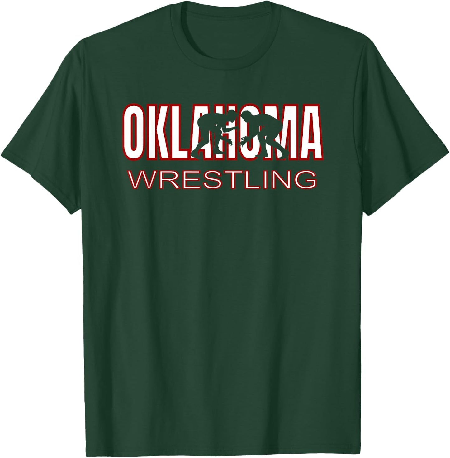 Oklahoma Wrestling Freestyle Wrestler Coach Team Gear Gift T-Shirt - T-Shirt | Forest