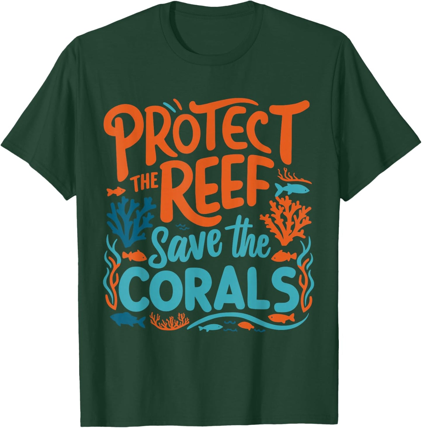 Protect the reefs save the coral ocean T-Shirt - T-Shirt | Forest