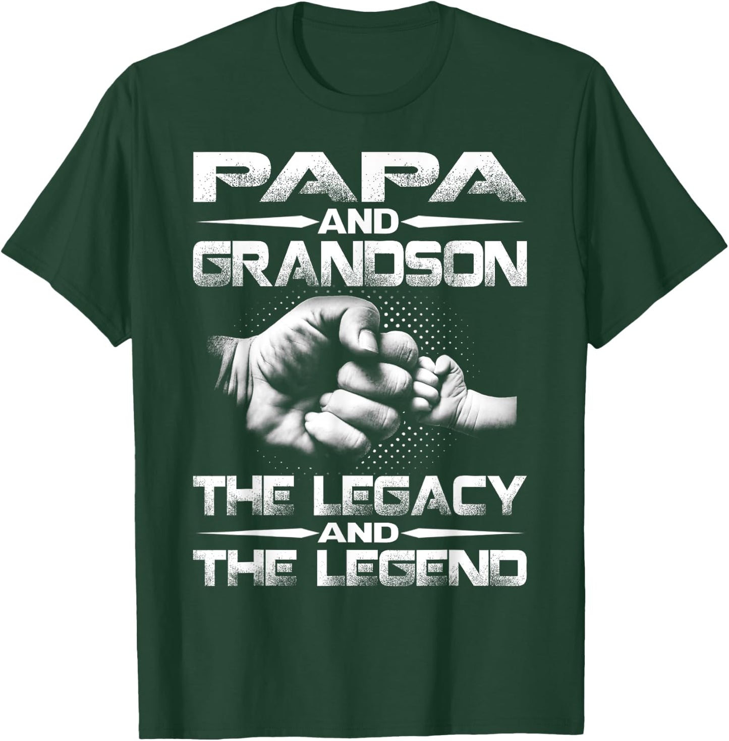 Papa And Grandson The Legend And The Legacy T-Shirt - T-Shirt | Forest