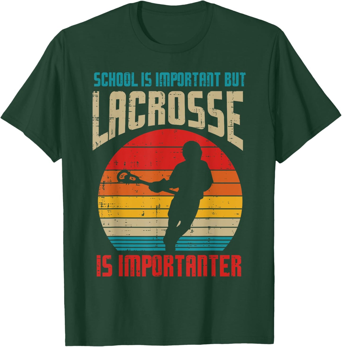 School Is Important Lacrosse Importanter Funny Lax Boys Kids T-Shirt - T-Shirt | Forest