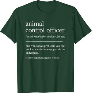 Funny Animal Control Officer Definition Retirement T-Shirt - T-Shirt | Forest