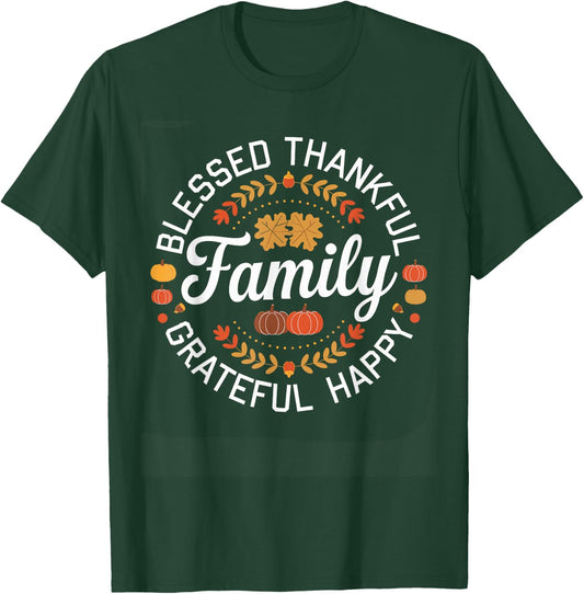 Blessed Thankful Family Thanksgiving T-Shirt - T-Shirt | Forest