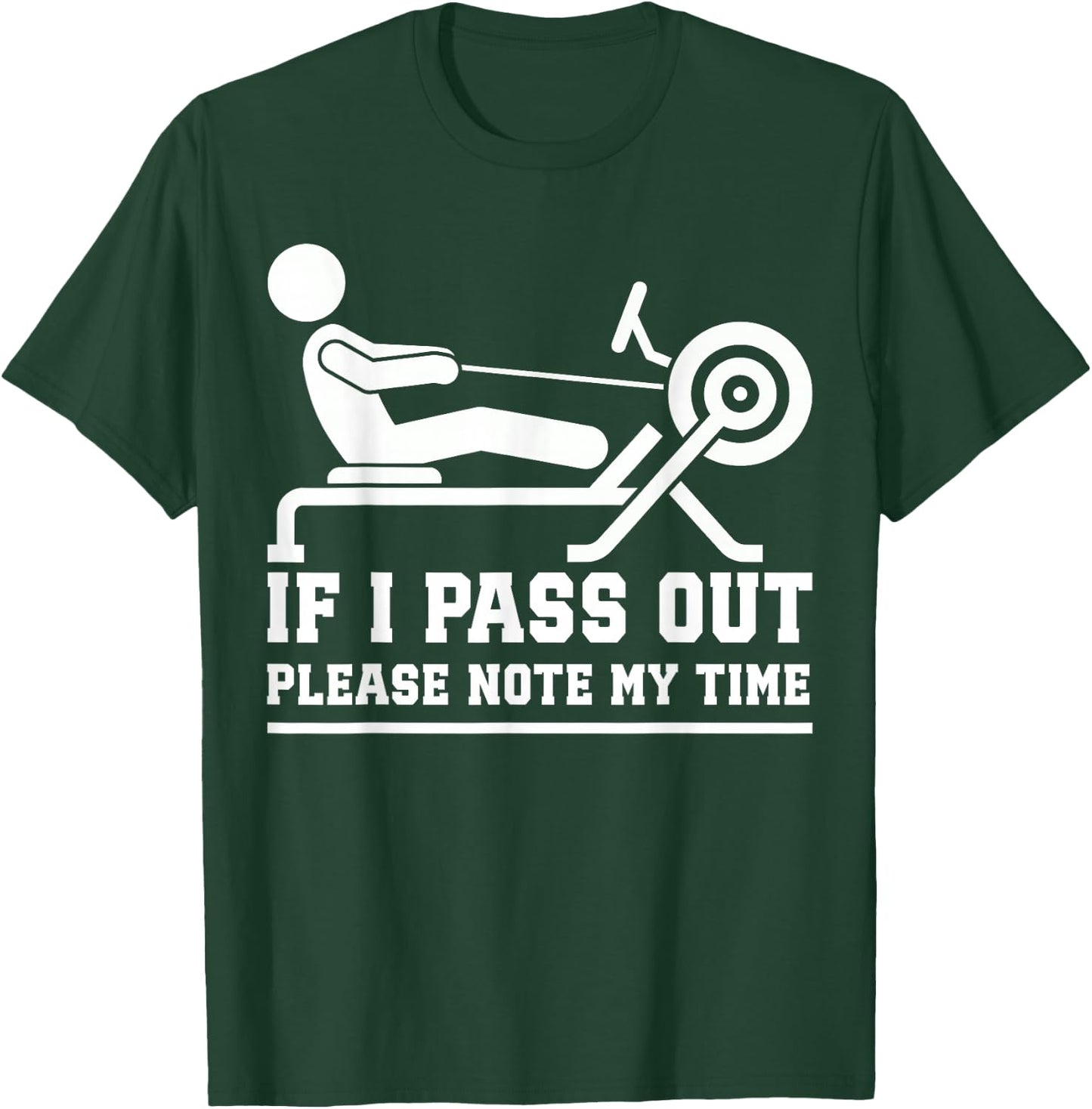 Funny Rowing Machine Workout for Fitness Exercise Training T-Shirt - T-Shirt | Forest