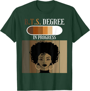Bachelor of Tourist Studies BTS Degree In Progress Afro T-Shirt - T-Shirt | Forest