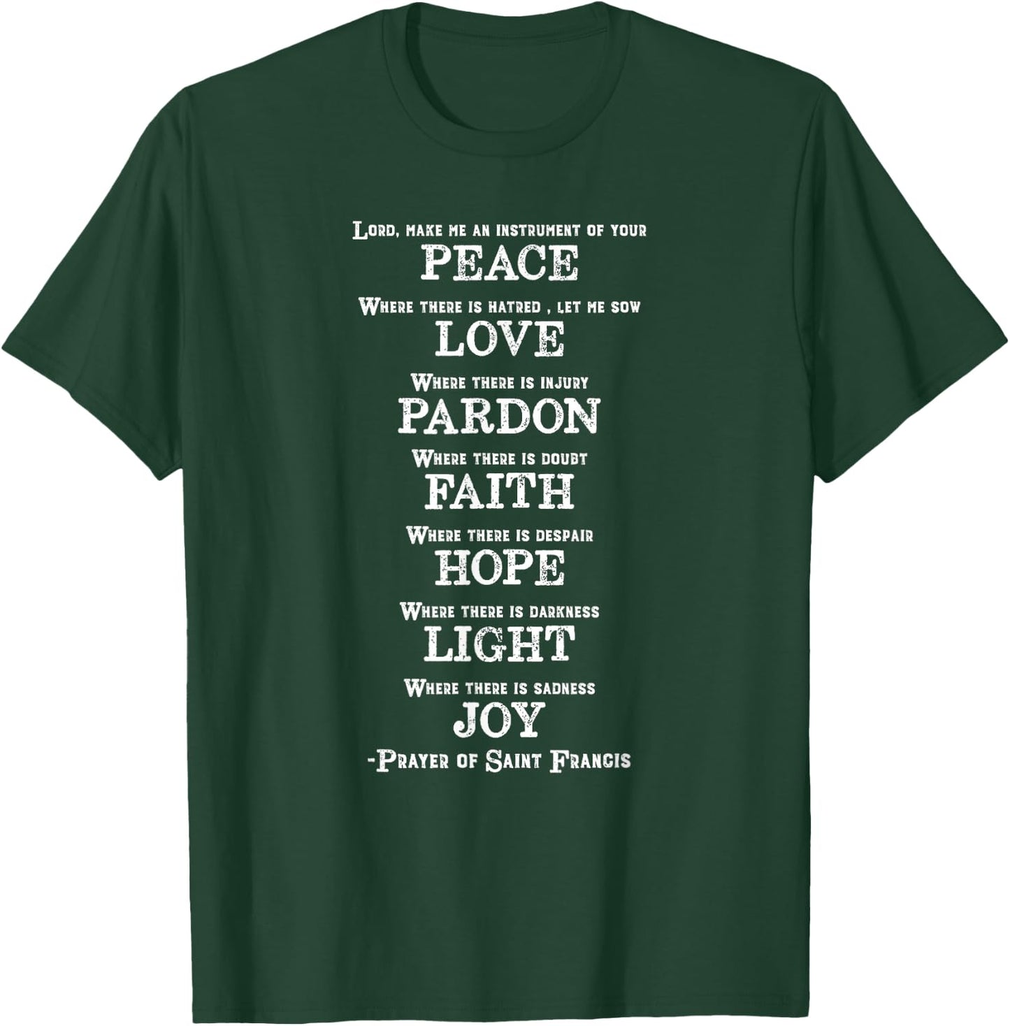 Religious Catholic Prayer Gift Saint Francis of Assisi T-Shirt - T-Shirt | Forest