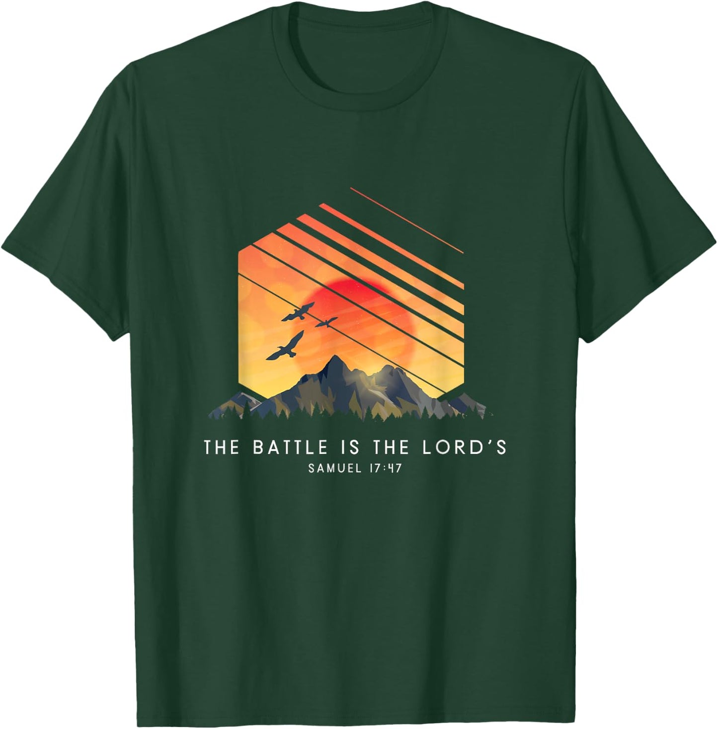 The Battle Is The Lord’s Samuel 17:47 - Religious Bible T-Shirt - T-Shirt | Forest
