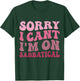 Summer Sorry I cant I'm on Sabbatical Last Day of School Men Women Girls Kids T-Shirt - T-Shirt | Forest
