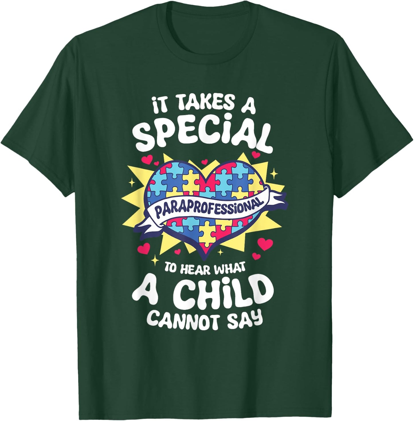 Paraprofessional Para Educator Parapro Teacher T-Shirt - T-Shirt | Forest