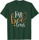 Halloween Fab-Boo-Lous Fabulous Ghost T-Shirt - T-Shirt | Forest