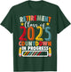 Funny Retirement Class of 2025 Countdown in Progress Teacher T-Shirt - T-Shirt | Forest