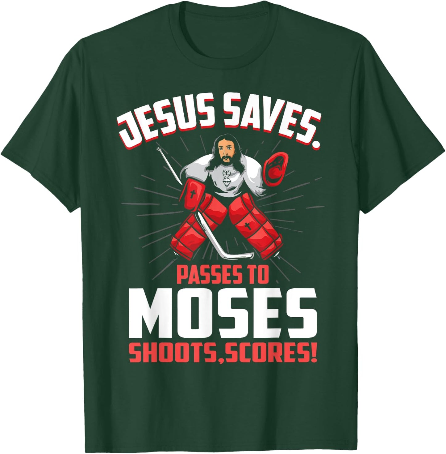 Jesus Saves Hockey Goalie Passes Moses Funny Religious Sport T-Shirt - T-Shirt | Forest