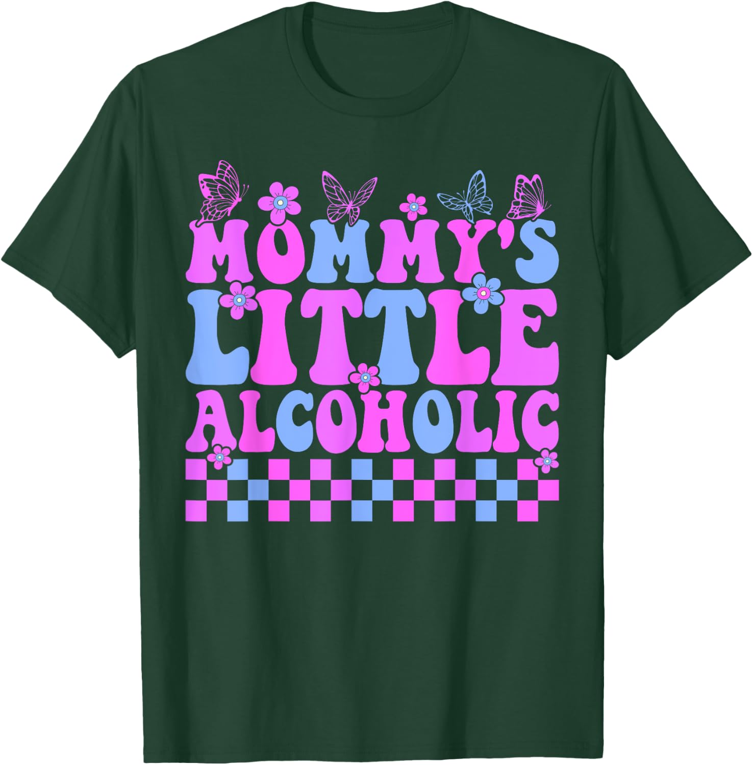Mommy's little alcoholic funny T-Shirt - T-Shirt | Forest