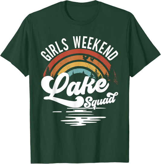 Girls Weekend Girls Trip Mother Daughter Rainbow Lake Squad T-Shirt - T-Shirt | Forest