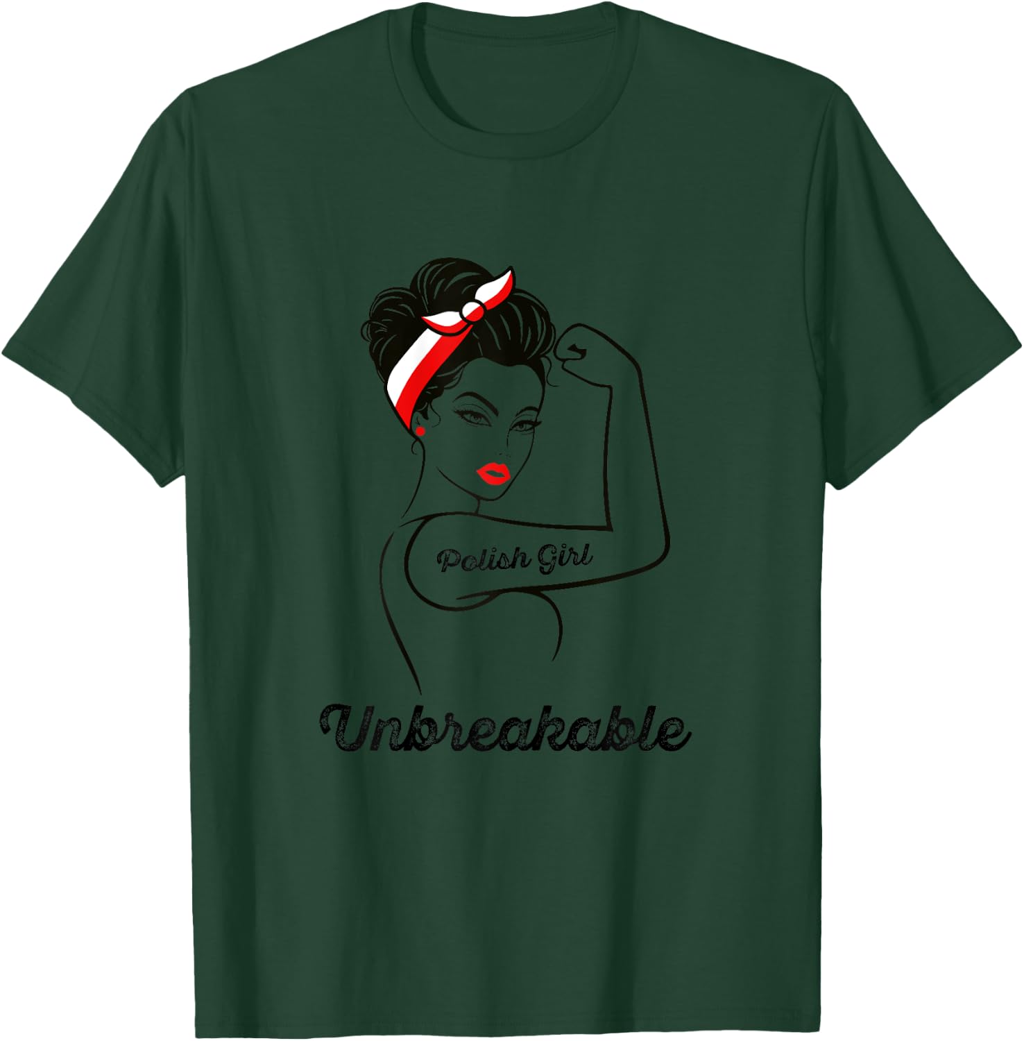 For Polish Women | Unbreakable Polish Girl T-Shirt - T-Shirt | Forest
