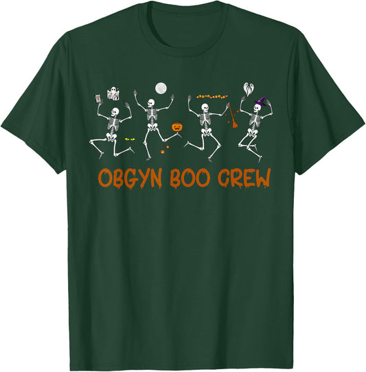 OBGYN Boo Crew Nurse Skeleton Dancing Halloween Spooky T-Shirt - T-Shirt | Forest