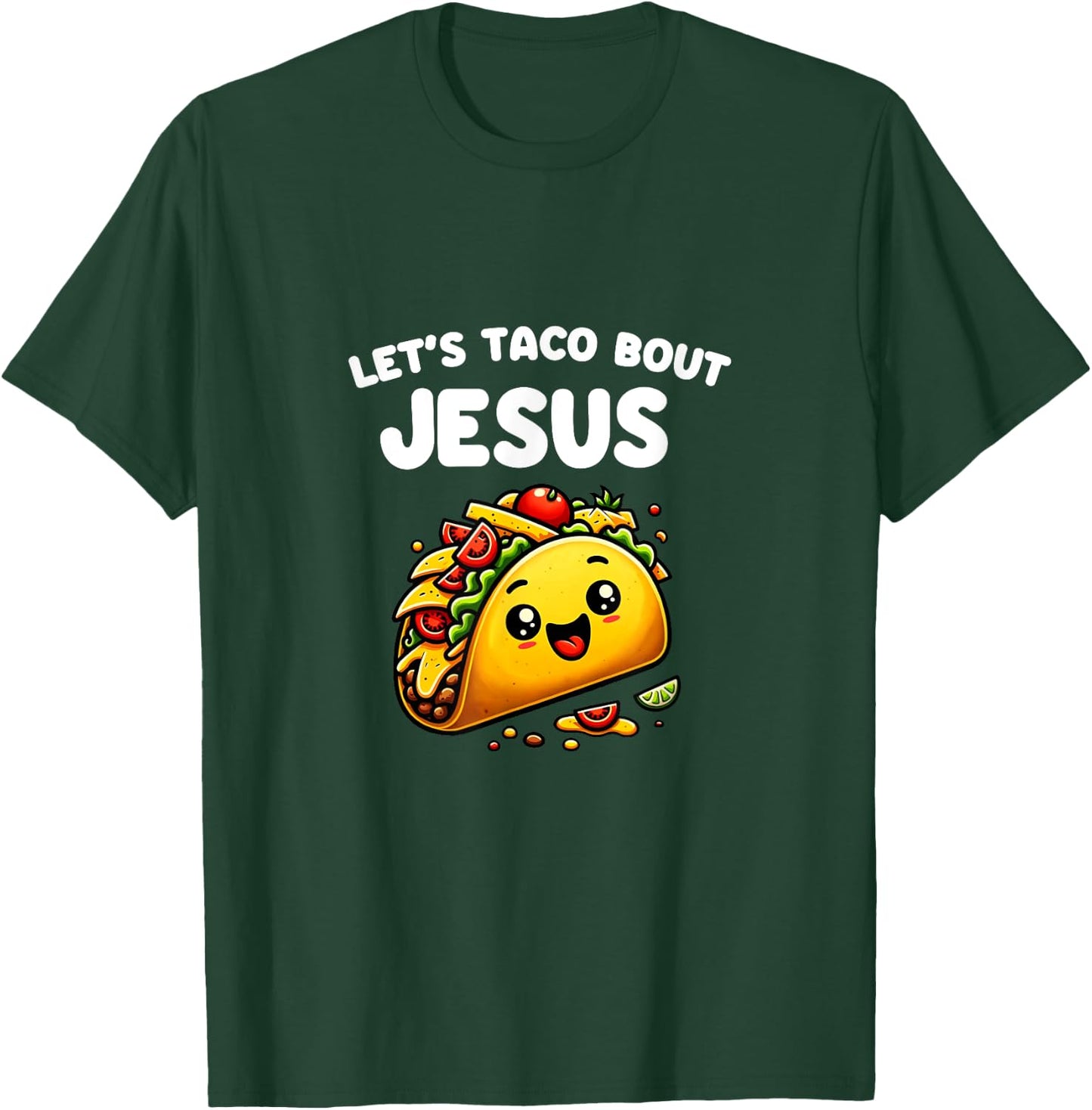 Let's Taco Bout Jesus Cinco De Mayo T-Shirt - T-Shirt | Forest